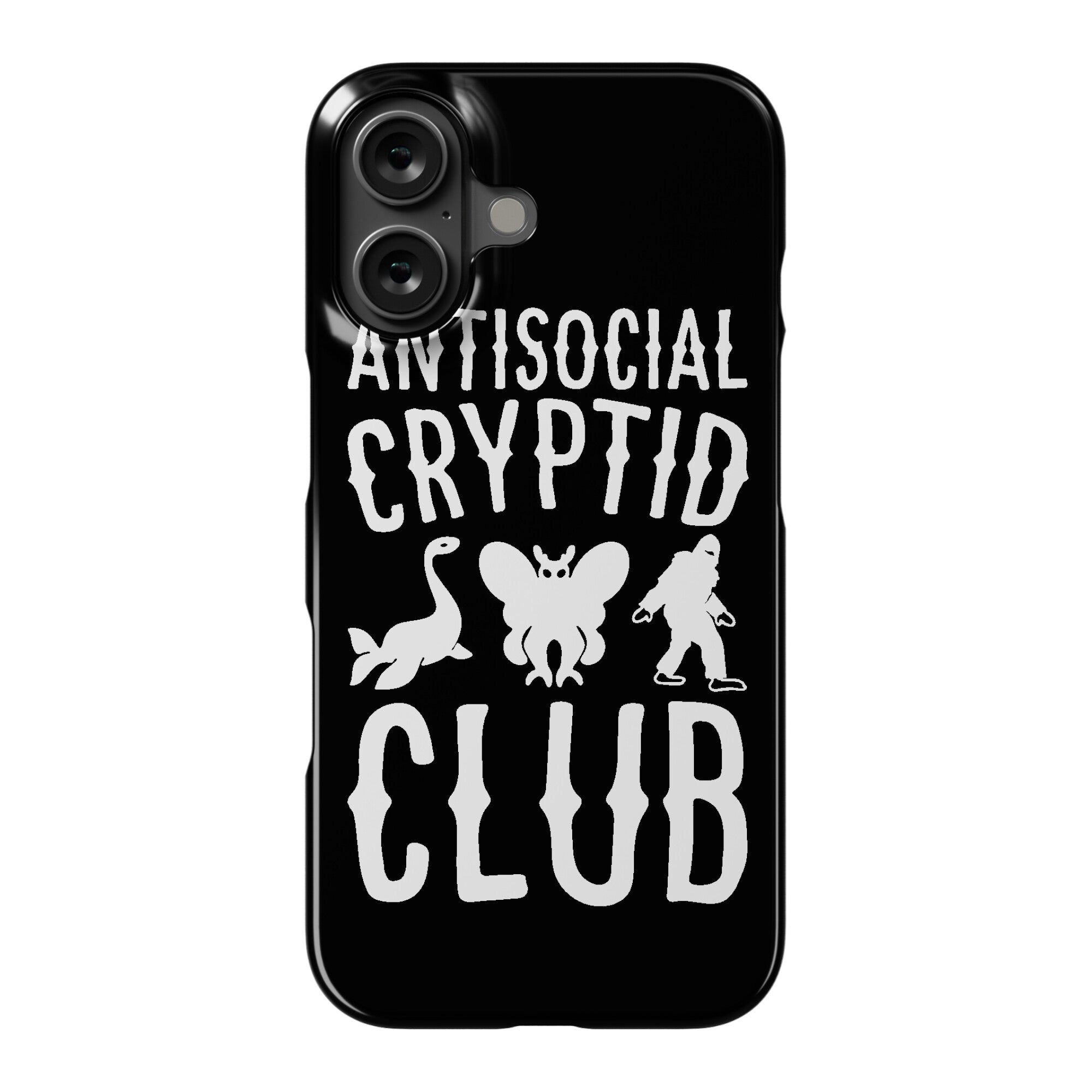 Antisocial Cryptid Club Phone Case